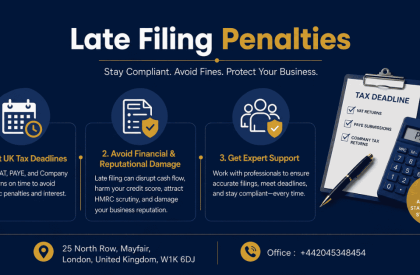 Late Filing Penalties UK 2026 | Avoid HMRC Fines & Stay Compliant Late Filing Penalties explained with key HMRC tax deadlines, compliance tips, and expert support for businesses in London.